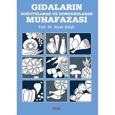 Gıdaların Soğutularak Ve Dondurularak Muhafazası - 1