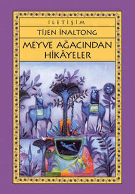 Meyve Ağacından Hikayeler - 1