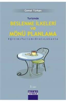 Turizmde Beslenme İlkeleri Ve Mönü Planlama - 1